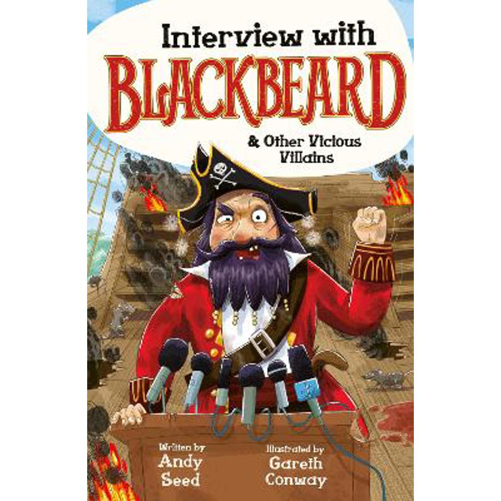 Interview with Blackbeard & Other Vicious Villains (Paperback) - Andy Seed